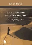 Leadership in the Wilderness: Essays on the Book of Numbers
