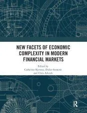 New Facets of Economic Complexity in Modern Financial Markets
