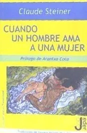 Cuando un hombre ama a una mujer