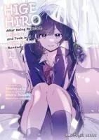Higehiro Volume 11: After Being Rejected, I Shaved and Took in a High School Runaway