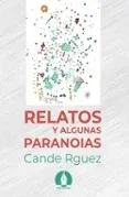 Relatos y algunas paranoias