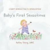 Baby’s First Sensations