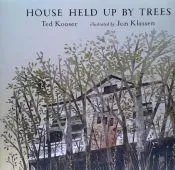 House Held Up by Trees