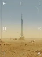 Futuria: Art of the Sci-Fi Age