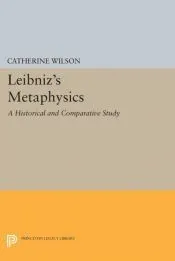 Leibniz’s Metaphysics