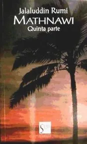 Mathnawi. Quinta parte