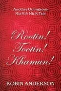 Rootin' Tootin' Khamun!
