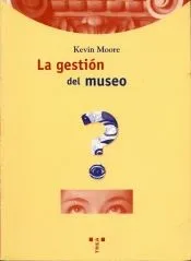 La gestión del museo