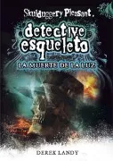 Detective Esqueleto 9: La Muerte De La Luz