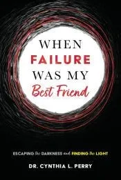 When Failure Was My Best Friend