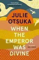 When the Emperor Was Divine