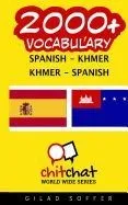 2000+ Spanish - Khmer Khmer - Spanish Vocabulary