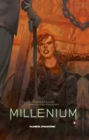 Millenium 2. La chica que soñaba con una cerilla y un bidon de gasolina
