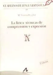 La lírica: técnicas de comprensión y expresión (N)