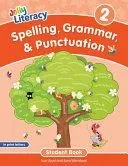 Spelling, Grammar, & Punctuation Student Book 2: In Print Letters (American English Edition)