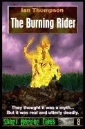 The Burning Rider
