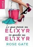 Lo que pasa en Elixyr, se queda en Elixyr