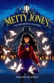 Metty Jones y el tatuaje de la calavera