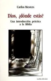 Dios, ¿dónde estás?