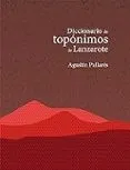 DICCIONARIO DE TOPÓNIMOS DE LANZAROTE