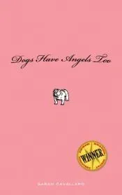 Dogs Have Angels too