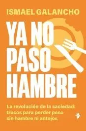 Ya no paso hambre