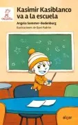 Kasimir Kasiblanco Va A La Escuela