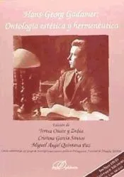 Hans-Georg Gadamer: Ontología estética y hermeneútica