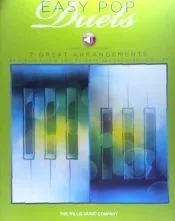 Easy Pop Duets: Later Elementary to Early Intermediate Level