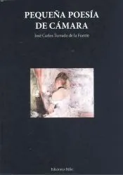 PEQUEÑA POESIA DE CAMARA