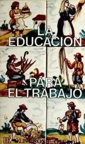 La educación para el trabajo