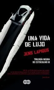 Una vida de lujo