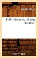 Biribi: discipline militaire (Éd.1890)