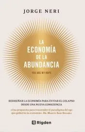 La economía de la abundancia