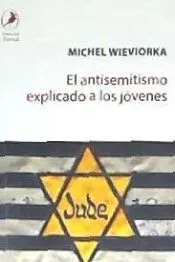 El Antisemitismo explicado a los jóvenes