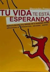 Tu vida te está esperando