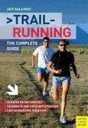 Trail Running: The Complete Guide to Train Running