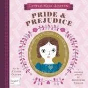 Little Miss Austen: Pride & Prejudice: A Counting Primer