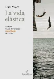 La vida elàstica