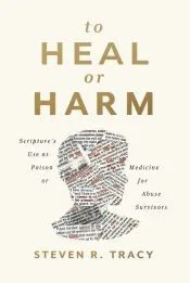 To Heal or Harm | Softcover