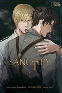 Sanctify, Volume 1: Volume 1