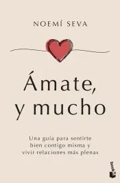 Ámate, y mucho