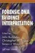 Forensic Dna Evidence: Methods And Interpretation