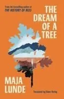 THE DREAM OF A TREE