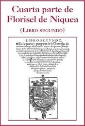 Cuarta parte de Florisel de Niquea (Libro segundo)