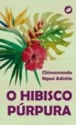 O hibisco púrpura