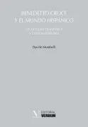 Benedetto Croce Y El Mundo Hispánico