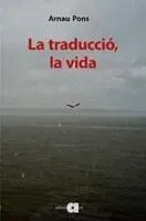 La traducció, la vida