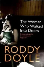 The Woman Who Walked Into Doors