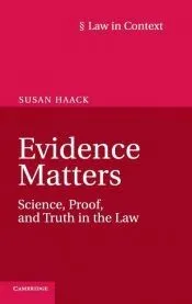 Evidence Matters